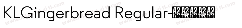 KLGingerbread Regular字体转换